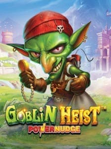 Goblin Heist Powernudge